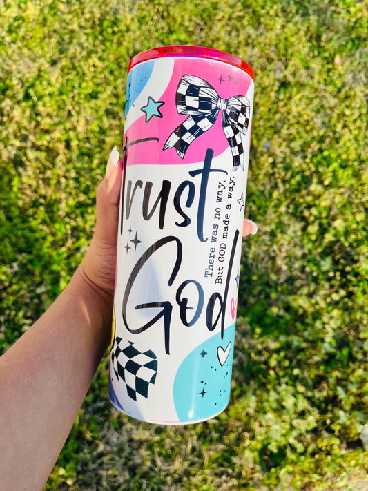 Trust God 30oz Tumbler